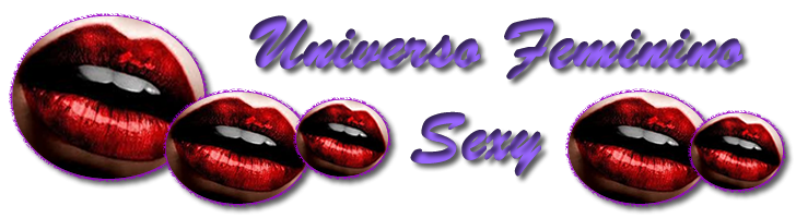 Universo Feminino e Sexy